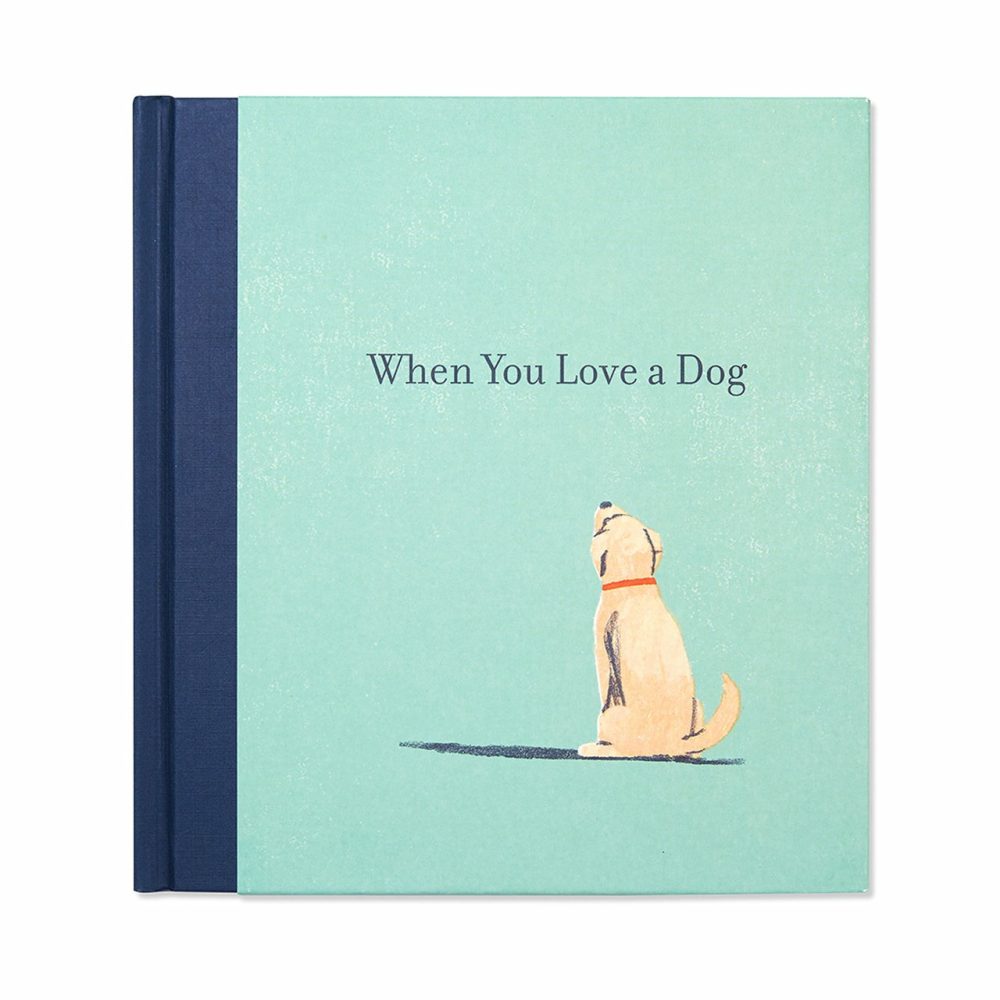 When You Love A Dog Books